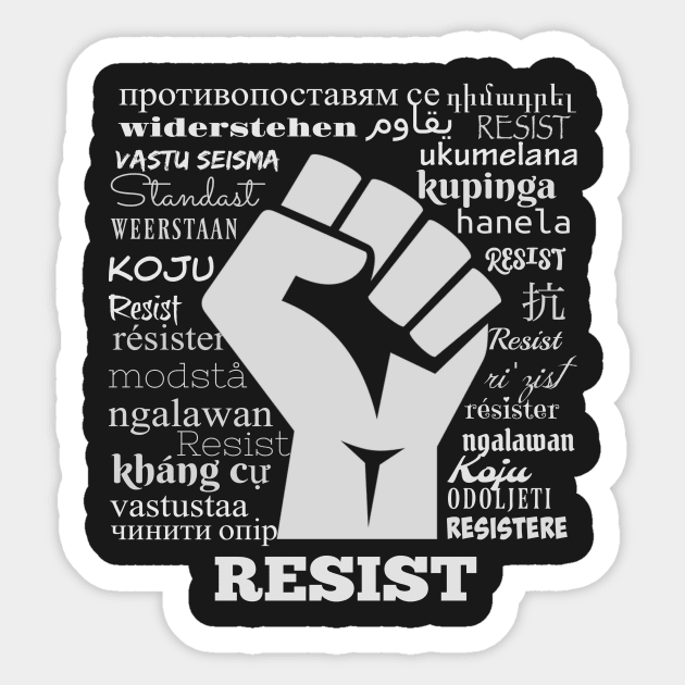 Resist Multilingual World Wide Resistor Sticker by WarrenExchange